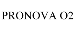 PRONOVA O2 trademark