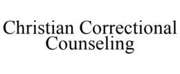 CHRISTIAN CORRECTIONAL COUNSELING trademark