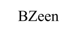 BZEEN trademark