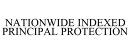 NATIONWIDE INDEXED PRINCIPAL PROTECTION trademark