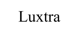LUXTRA trademark