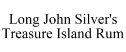 LONG JOHN SILVER'S TREASURE ISLAND RUM trademark