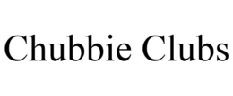CHUBBIE CLUBS trademark