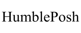 HUMBLEPOSH trademark