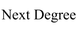 NEXT DEGREE trademark