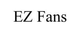 EZ FANS trademark