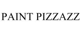 PAINT PIZZAZZ trademark