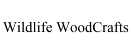 WILDLIFE WOODCRAFTS trademark