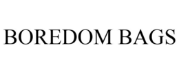 BOREDOM BAGS trademark