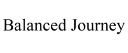 BALANCED JOURNEY trademark