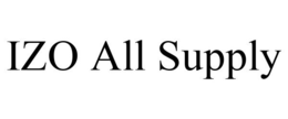 IZO ALL SUPPLY trademark