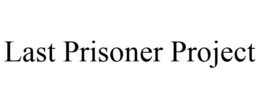 LAST PRISONER PROJECT trademark