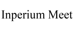 INPERIUM MEET trademark