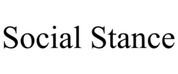 SOCIAL STANCE trademark