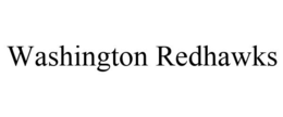 WASHINGTON REDHAWKS trademark