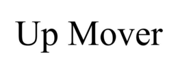 UP MOVER trademark