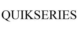 QUIKSERIES trademark