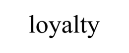 LOYALTY trademark
