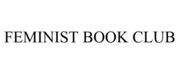 FEMINIST BOOK CLUB trademark