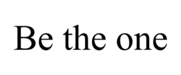 BE THE ONE trademark