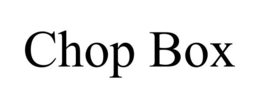 CHOP BOX trademark