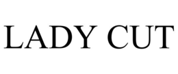 LADY CUT trademark