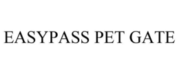 EASYPASS PET GATE trademark