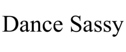 DANCE SASSY trademark