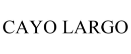 CAYO LARGO trademark