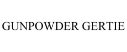 GUNPOWDER GERTIE trademark