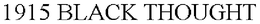 1915 BLACK THOUGHT trademark