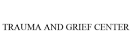 TRAUMA AND GRIEF CENTER trademark