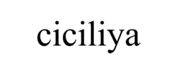 CICILIYA trademark
