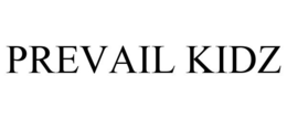 PREVAIL KIDZ trademark