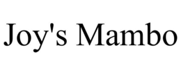 JOY'S MAMBO trademark