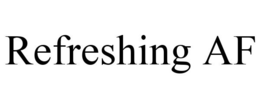 REFRESHING AF trademark