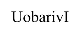 UOBARIVI trademark
