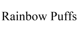 RAINBOW PUFFS trademark