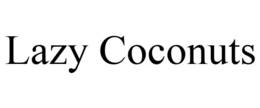 LAZY COCONUTS trademark