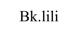 BK.LILI trademark