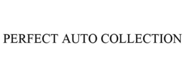 PERFECT AUTO COLLECTION trademark