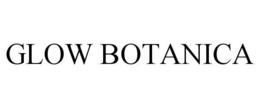 GLOW BOTANICA trademark