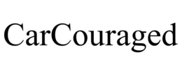CARCOURAGED trademark