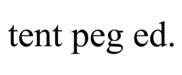TENT PEG ED. trademark