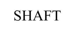 SHAFT trademark