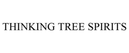 THINKING TREE SPIRITS trademark