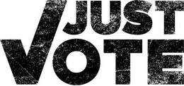 JUST VOTE trademark
