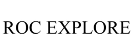 ROC EXPLORE trademark