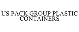US PACK GROUP PLASTIC CONTAINERS trademark