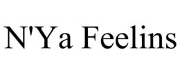 N'YA FEELINS trademark
